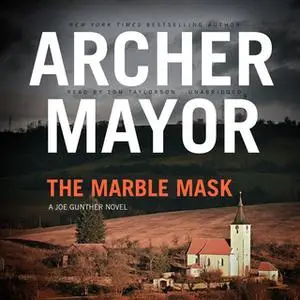 «The Marble Mask» by Archer Mayor