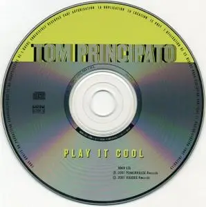 Tom Principato - Play It Cool (2001)