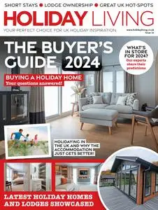Holiday Living - Issue 34 - 29 March 2024