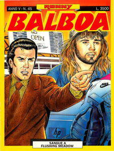 Balboa - Volume 45 - Ronny Balboa - Sangue A Flushing Meadow