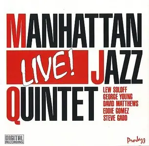 Manhattan Jazz Quintet - Live (1987)
