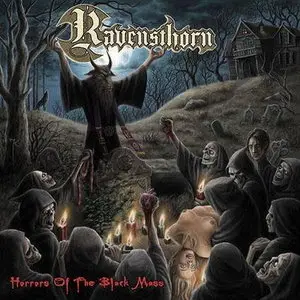 Ravensthorn - Horrors Of The Black Mass (2012)