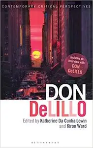 Don DeLillo: Contemporary Critical Perspectives