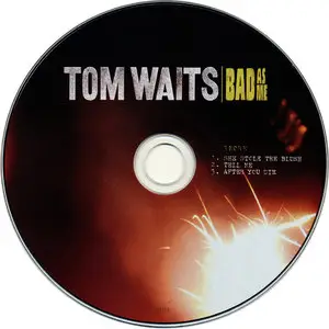 Tom Waits - Bad As Me (2011) [2CD] {Anti, Deluxe Limited Edition}
