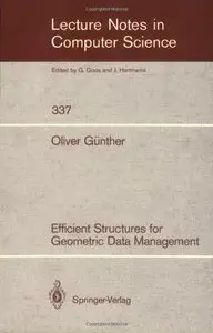 Efficient Structures for Geometric Data Management