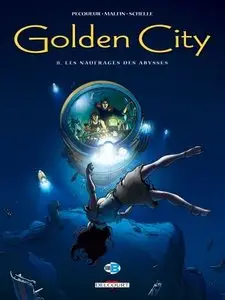 Golden City T08 - Survivors of the Abyss (2009)