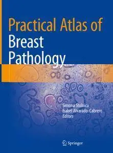 Practical Atlas of Breast Pathology (repost)