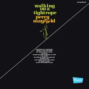 Percy Mayfield - Walking on a Tightrope (Remastered) (1969/2021) [Official Digital Download]