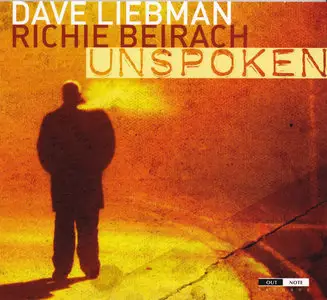We3 (Dave Liebman) - Amazing (2011) + Dave Liebman & Richie Beirach - Unspoken (2011) [combined re-up]