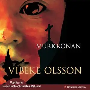 «Murkronan» by Vibeke Olsson