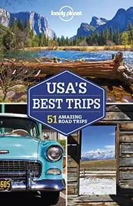 Lonely Planet USA's Best Trips (Road Trips Guide)