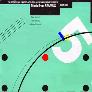 Music from SEAMUS (The Society for Electro-Acoustic Music in the United States) • Volume 5