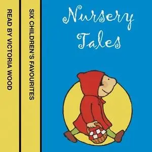 «Nursery Tales - Six favourites read by Victoria Wood» by Jonathan Langley