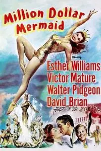 Million Dollar Mermaid (1952)