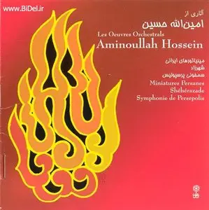 The Symphony of Persepolis - Aminoullah Hossein