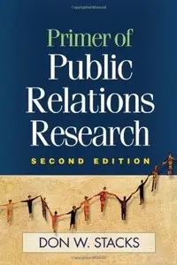 Primer of Public Relations Research, Second Edition (repost)