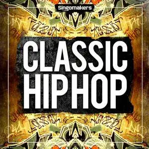 Singomakers - Classic Hip Hop MULTiFORMAT