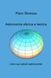 Astronomia sferica e teorica