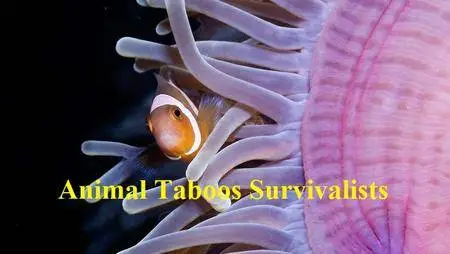 National Geographic - World's Weirdest: Animal Taboos Survivalists (2015)