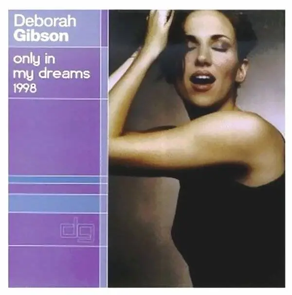 Debbie gibson (Deborah Gibson) - Only in My Dreams 1998 [SINGLE] / AvaxHome