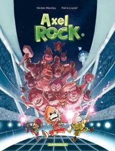 Axel Rock - Tome 1 - Des stars dans les étoiles