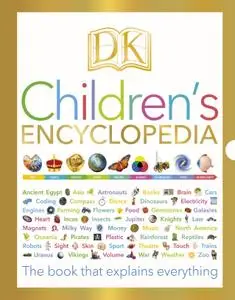 DK Children's Encyclopedia: The Book that Explains Everything, UK Edition