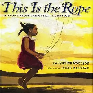 «This is the Rope» by Jacqueline Woodson