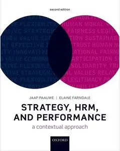 Strategy, HRM, and Performance: A Contextual Approach, 2nd edition