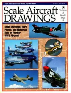 Scale Aircraft Drawings Volume II: World War II (Repost)