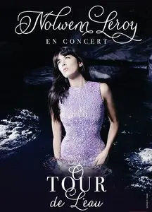 Nolwenn Leroy - O Tour de l'Eau (2014) [Blu-ray]