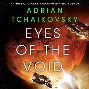 Eyes of the Void: The Final Architecture, Book 2