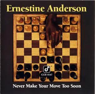 Ernestine Anderson - Never Make Your Move Too Soon (1992)