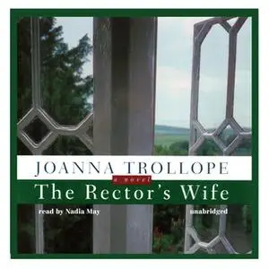 «The Rector's Wife» by Joanna Trollope
