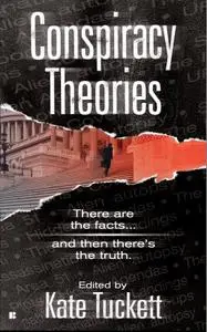 Kate Tuckett (Editor), «Conspiracy Theories»