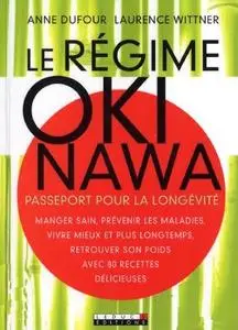 Le régime Okinawa: Passeport pour la longévité (Repost)