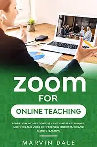 Zoom For Online Teaching