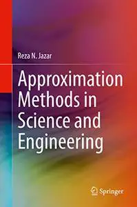 Approximation Methods in Science and Engineering (Repost)