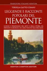 Tersilla Gatto Chanu - Leggende e racconti popolari del Piemonte