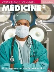 English for Careers: Medicine 2 Student's Book (Repost)