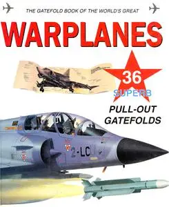 Collectif, "Gatefold Book of the World's Great Warplanes"