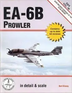 EA-6B Prowler in Detail & Scale, also the EA-6A variant - D & S Vol. 46