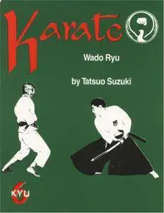 Karate Wado Ryu 3 - 6 Kyu