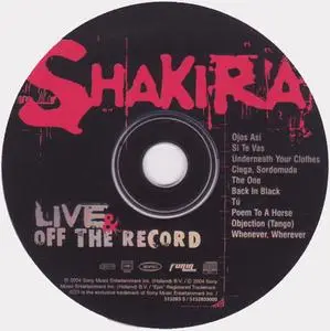 Shakira - Live & Off The Record (2004) {Epic Europe}