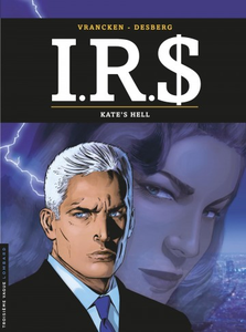 I.R.$. - Tome 18 - Kate's Hell (2017)