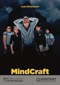 «MindCraft» by Lars Henriksen