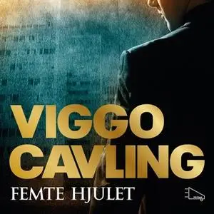 «Femte hjulet» by Viggo Cavling
