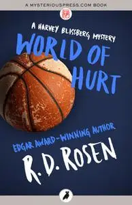 «World of Hurt» by R.D. Rosen