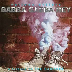 VA - Gabba Gabba Hey: A Tribute To The Ramones (1991) RESTORED