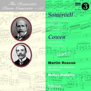 Martin Roscoe, Martyn Brabbins - The Romantic Piano Concerto Vol. 54: Somervell & Cowen: Piano Concertos (2011)