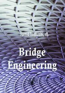 "Bridge Engineering"  ed. by Hamid Yaghoubi